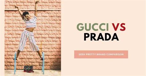 gucci frenna prada|prada vs gucci style.